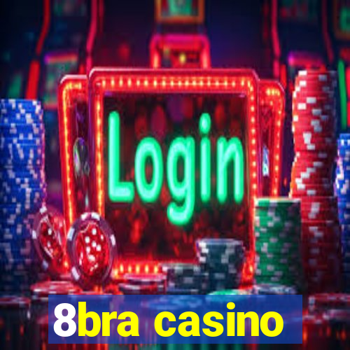 8bra casino